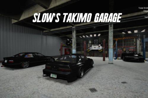 SLOW'S TAKIMO GARAGE 